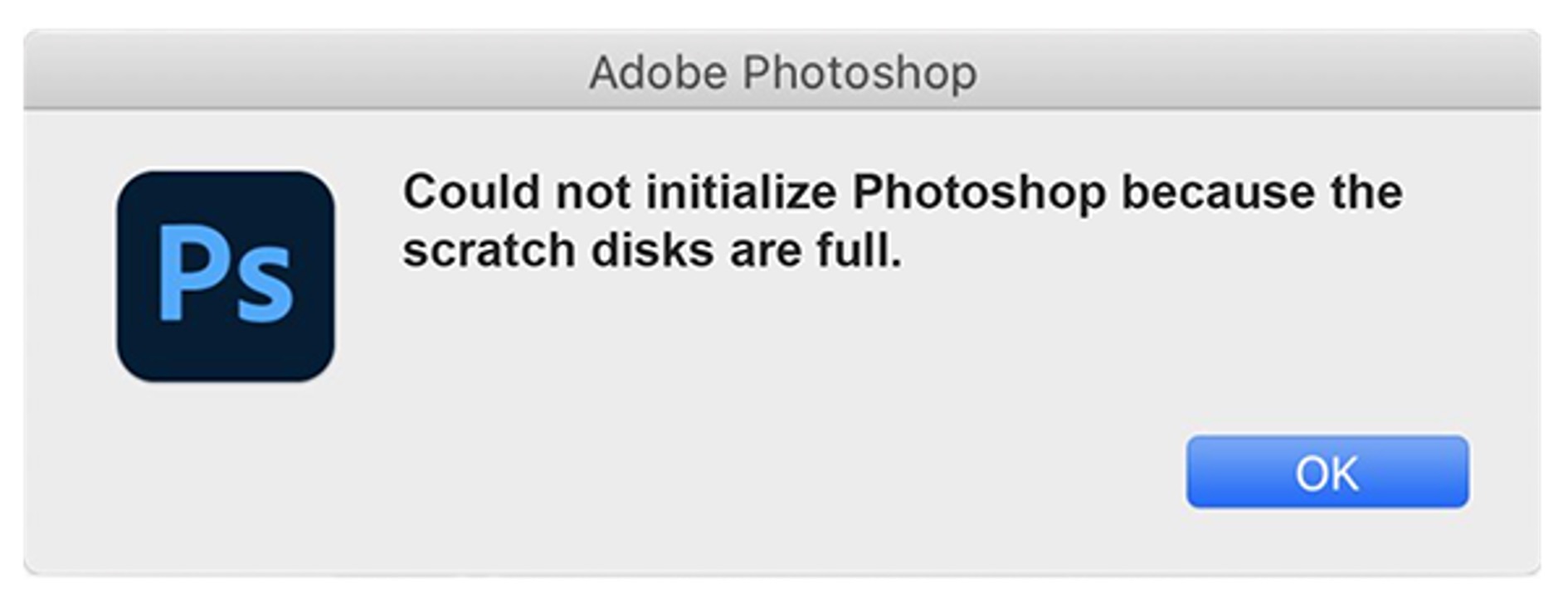 Disk is full. Could not initialize Photoshop because the Scratch Disks are Full.